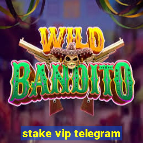 stake vip telegram